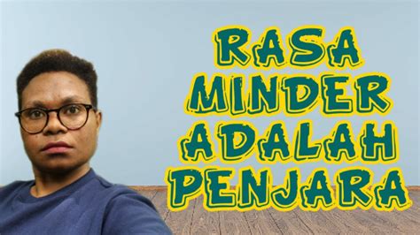 Cara Mengatasi Rasa Minder Atau Tidak Percaya Diri Youtube