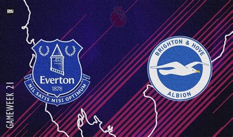 Everton Vs Brighton Match Preview Premier League 2021 22