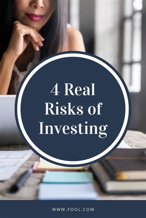 4 Real Risks Of Investing And What To Do About Them The Motley Fool