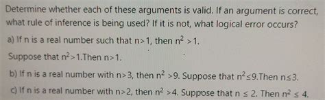 Solved Determine Whether Each Of These Arguments Is Valid If An Argument Is Correct What Rule