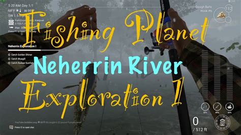 Fishing Planet Neherrin River Exploration 1 YouTube