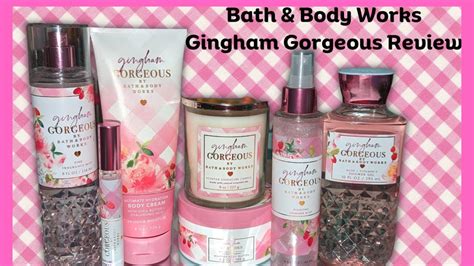 Review Gingham Gorgeous Bath Body Works Bathandbodyworks Youtube