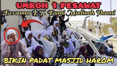 Jemaah Ini Padati Masjid Al Harom Makkah Dan Sekitarnya Youtube