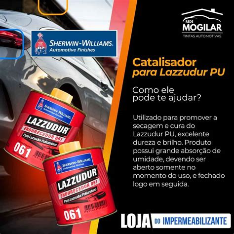 Catalisador 061 Para Lazzudur PU 900L Lazzuril Shewim Willians