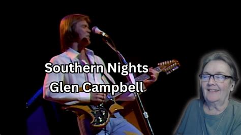 Southern Nightsglen Campbell Youtube