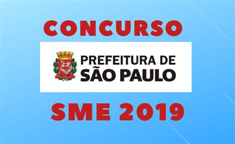 Concurso Prefeitura De SP SME 2019 EDITAIS Publicados Fredson Santana