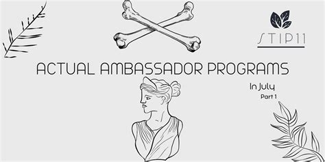 Actual Ambassador Programs In June Part 1 By Stip11 Coinmonks