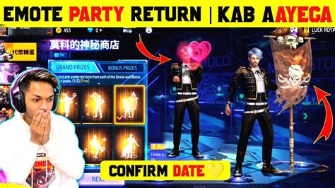 Emote Party Return Kab Aayega Emote Party Return Confirm Date In