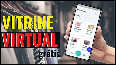 Como Criar Vitrine Virtual Gr Tis Youtube