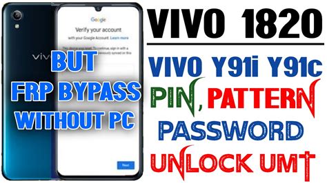 Vivo 1820 Pattern Unlock UMT Vivo Y91c Hard Reset Vivo Y91i