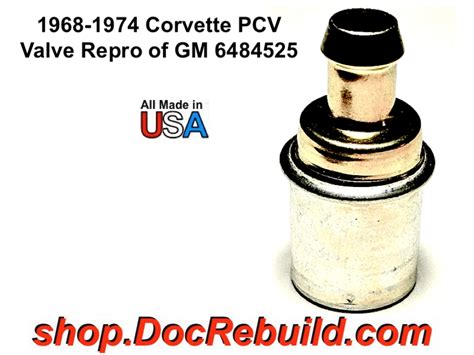 Corvette Pcv Valve Reproduction Of Gm