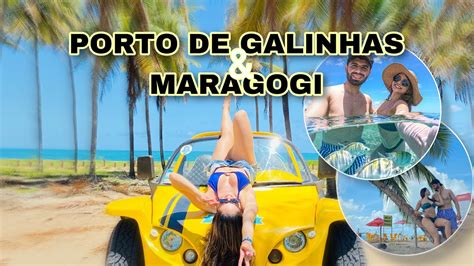 VLOG PORTO DE GALINHAS E MARAGOGI YouTube