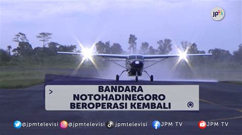 Pemkab Jember Resmi Membuka Bandara Notohadinegoro YouTube