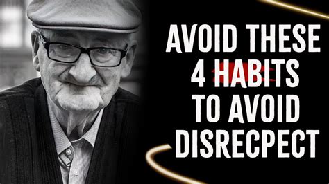 Awful Habits That Make People Disrespect You Life Lessons From The