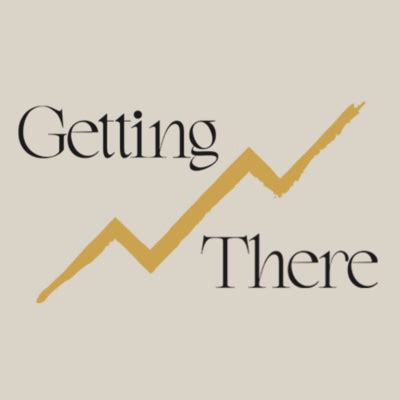 Getting There • A podcast on Spotify for Podcasters