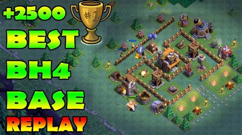 Builder Hall 4 Base BH4 Builder Base Defence Replay Base Layout