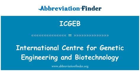 Icgeb Significa Centro Internacional De Ingeniería Genética Y