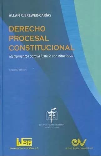 Derecho Procesal Constitucional Allan Brewe Editorial Doctrina Y Ley Cuotas Sin Interés