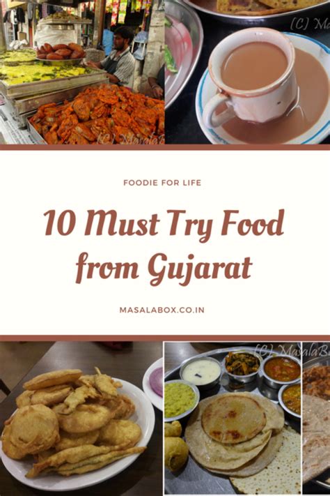 Gujarat Food Top 10 Must Try Dishes From The Land Of Lions