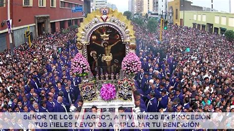 SeÑor De Los Milagros A Ti Venimos En ProcesiÓn Tus Fieles Devotos A