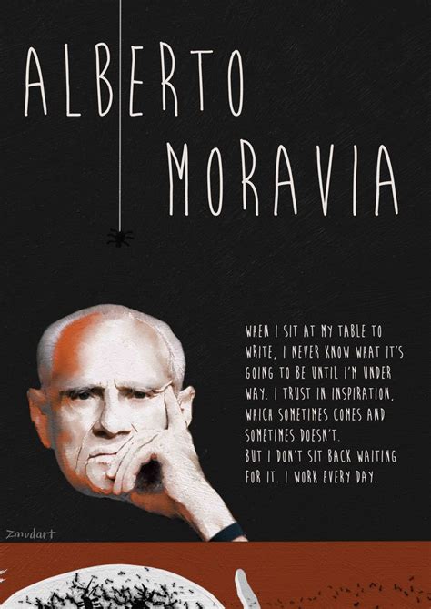 Alberto Moravia Boredom Inspirational Quotes Boredom Writer