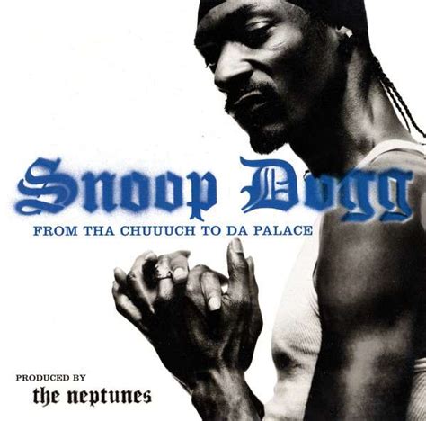 Snoop Dogg Feat. Pharrell – From Tha Chuuuch To Da Palace - Blackout ...