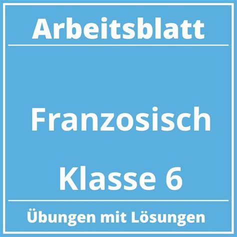 Arbeitsblatt Franz Sisch Klasse