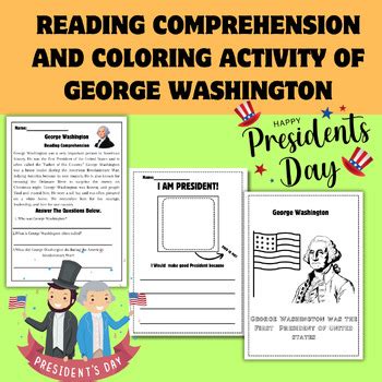 President Day Reading Comprehension And Coloring Activity Of George