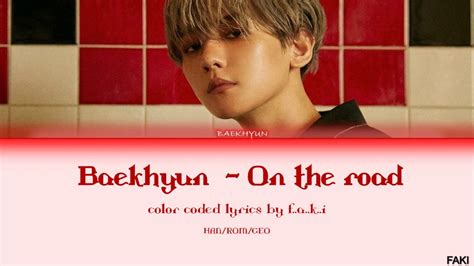 백현 BAEKHYUN On the road Hyena OST Part 2 너에게 가는 이 길 위에서 COLOR