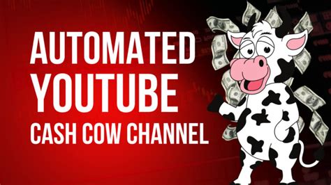 Create Automated Cash Cow Youtube Automation Cash Cow Channel Top 10