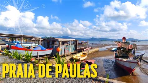 Praia De Paulas S O Francisco Do Sul Youtube