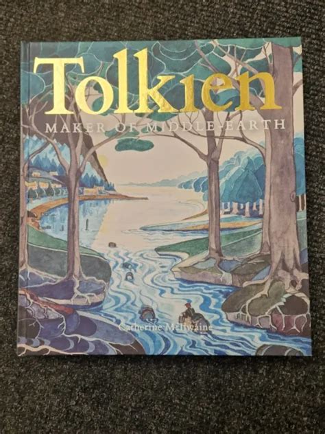 TOLKIEN MAKE OF Middle Earth By Catherine McIlwaine CG K21 8 99