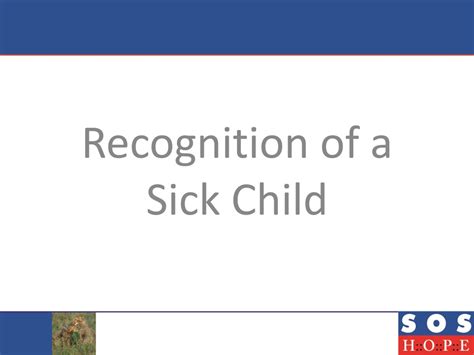 Ppt Recognition Of A Sick Child Powerpoint Presentation Free