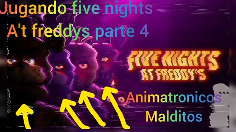 Jugando Five Nights A T Freddys Parte Youtube