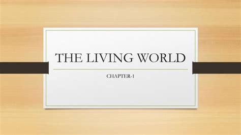 The Living World Ppt