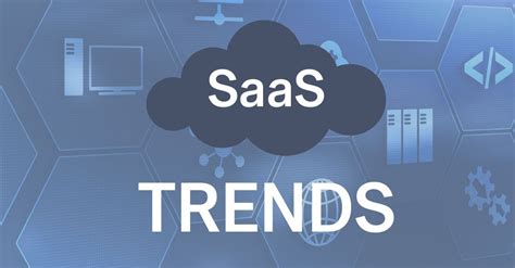 The Biggest Saas Trends For That Are Disrupting The Industry Lative