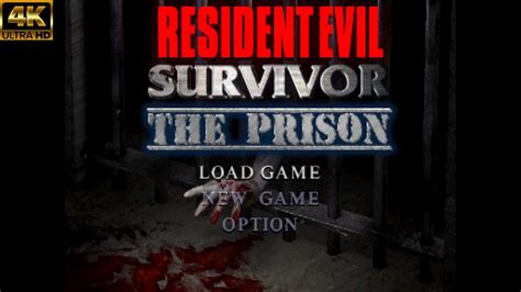 Resident Evil Survivor Redux The Prison K Uhd Gameplay Playthrough