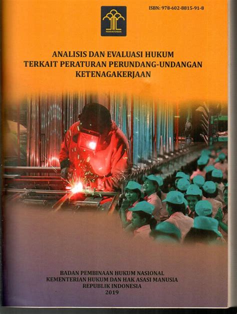 Analisis Dan Evaluasi Hukum Terkait Peraturan Perundang Undangan