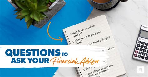 Questions To Ask Your Financial Advisor