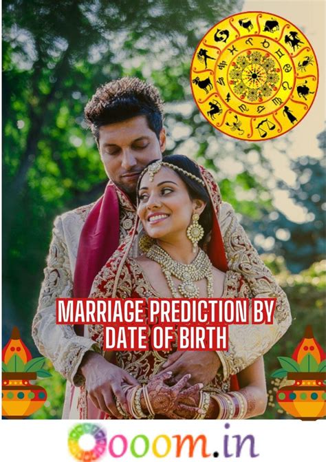 Marriage Prediction By Date Of Birth Important Insights