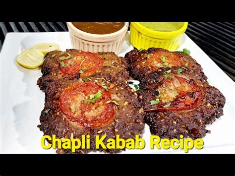 Original Beef Chapli Kebab Peshawari Chapli Kabab Recipe Kpk Chapli