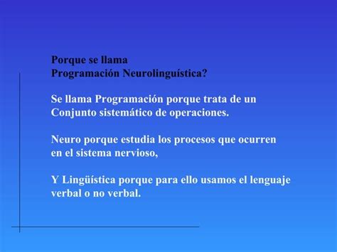 La Programacion Neurolinguistica Pnl Ppt