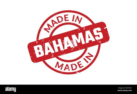 Made In Bahamas Rubber Stamp Stock Vector Image Art Alamy