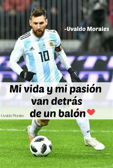 Pin De Eduardo Salvatierra En Futbol Y Otros Frases De Futbol Frases