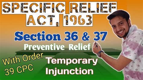 Section 36 37 Specific Relief Act 1963 With Order 39 Of CPC