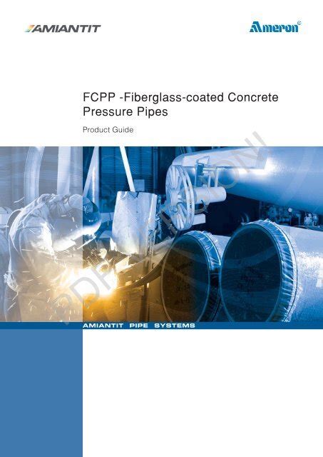 Fcpp Fiberglass Coated Concrete Pressure Pipes Amiantit