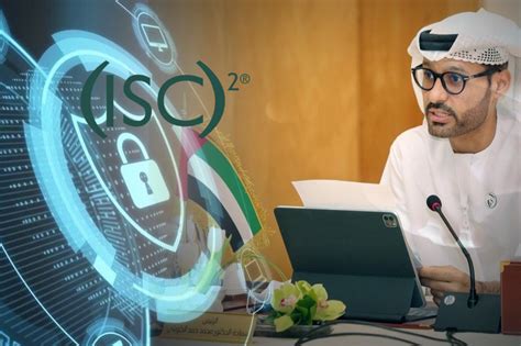 ISC Awards The Chairman Of The UAE Governments Cyber Security Council