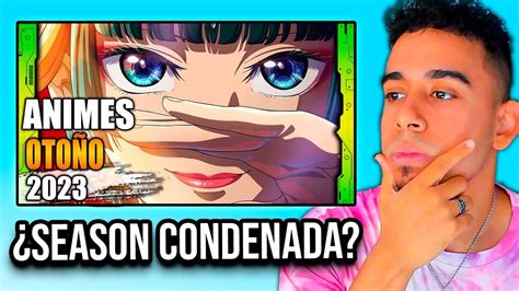 RODIK SAMA Reacciona a ESTRENOS ANIME OTOÑO 2023 de LolWeapon YouTube