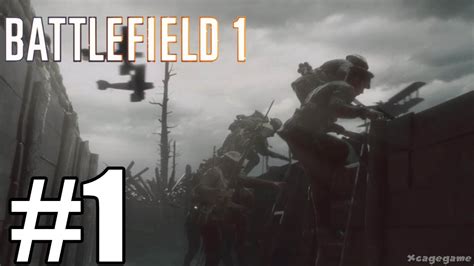 Battlefield 1 Campaign Gameplay Walkthrough Part 1 Youtube