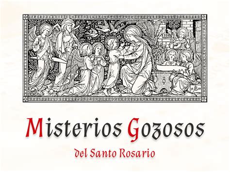 Los Misterios Gozosos Del Santo Rosario Verbum Gloriae